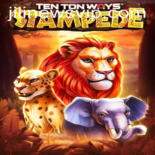 Experience the Thrill of TenTonWaysStampede: A Game That Redefines Adventure